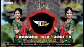 Deewane Tere naam ke khade Hain Dil Tham Ke DJ Karan Jabalpur