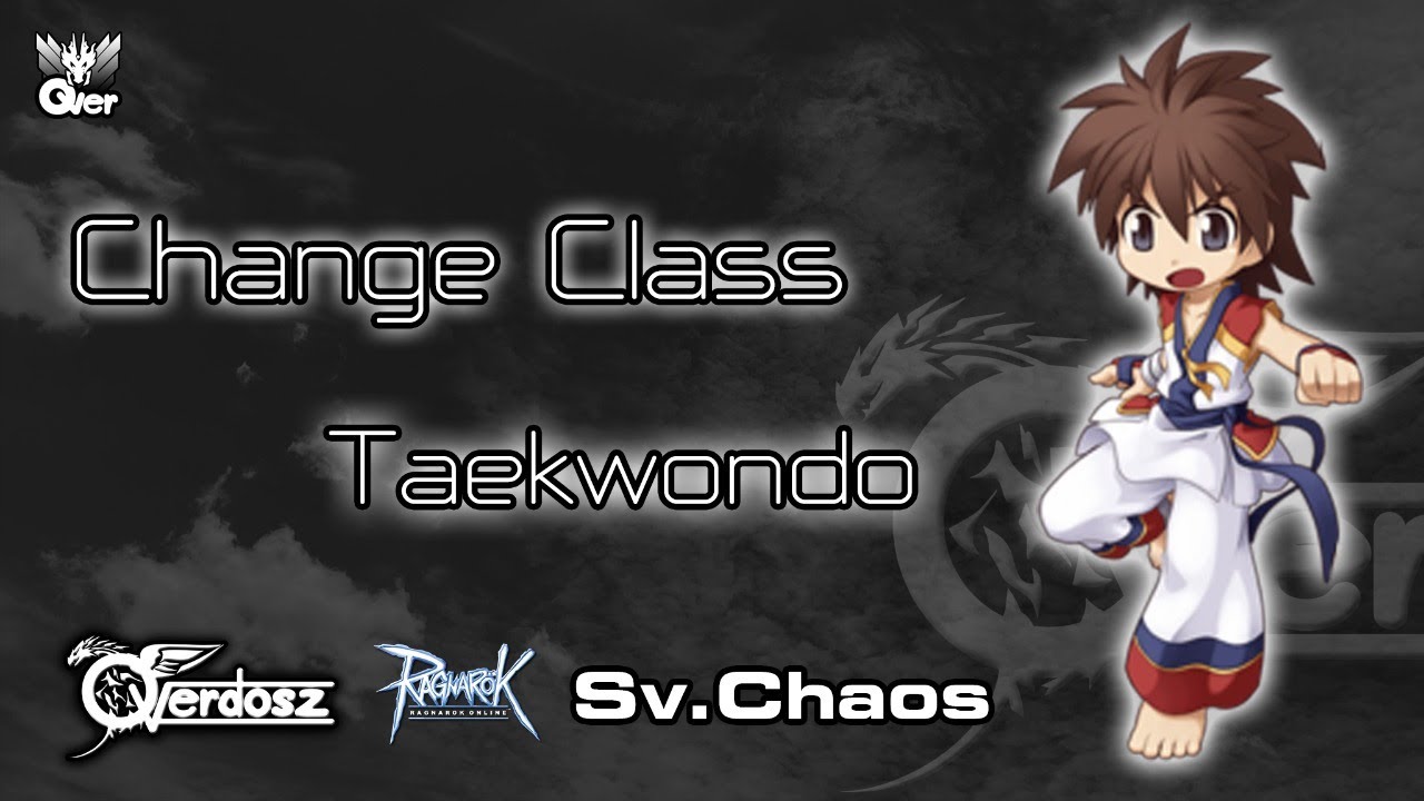 เปลี่ยน taekwondo ro New Ragnarok Gravity : Taekwondo : เปลี่ยนอาชีพเทควันโด ง่ายนิดเดียว !!