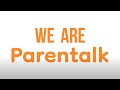 Get to know about parentalk