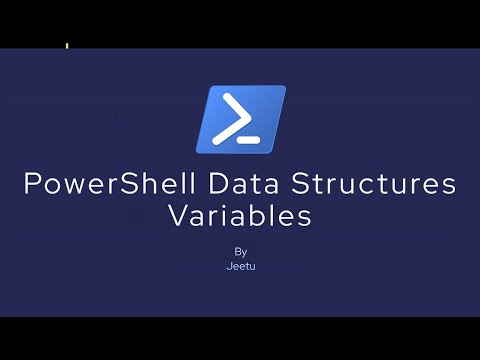 2  PowerShell Data Structures   Variables