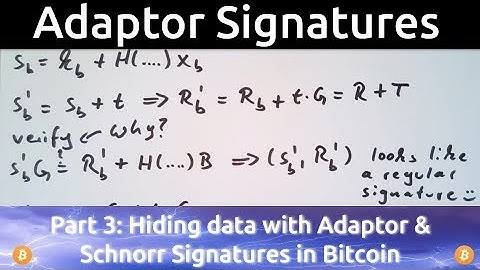 Introduction to Adaptor Signatures via Schnorr Signatures - Schnorr Signature Tutorial Part 3