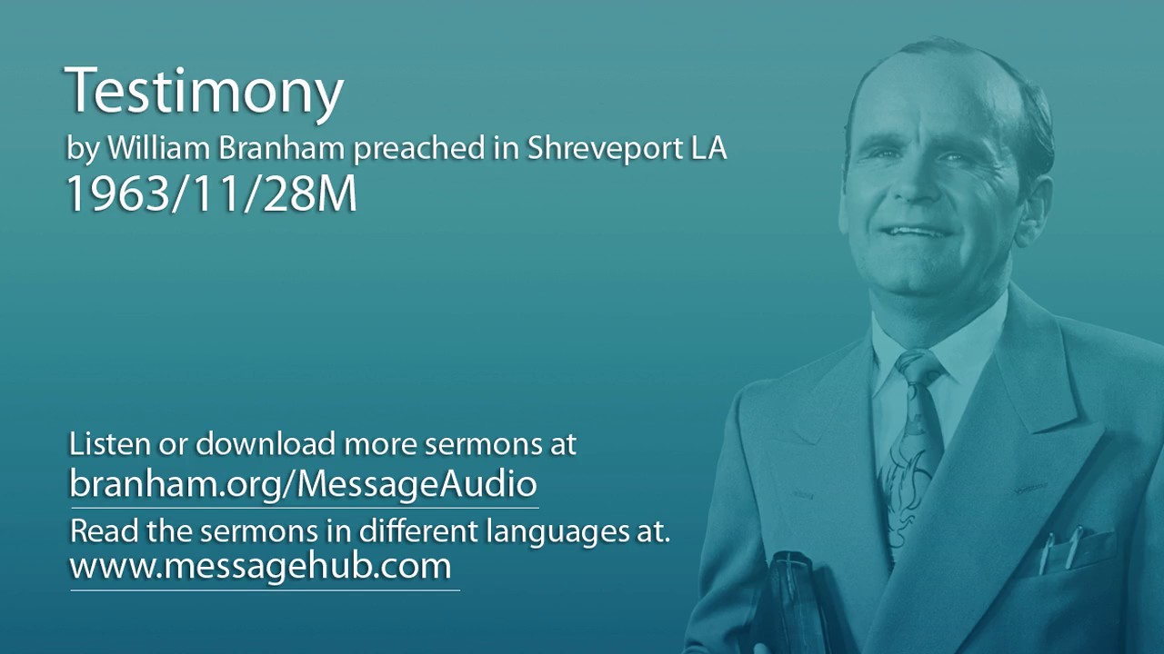 Testimony (William Branham 63/11/28M)