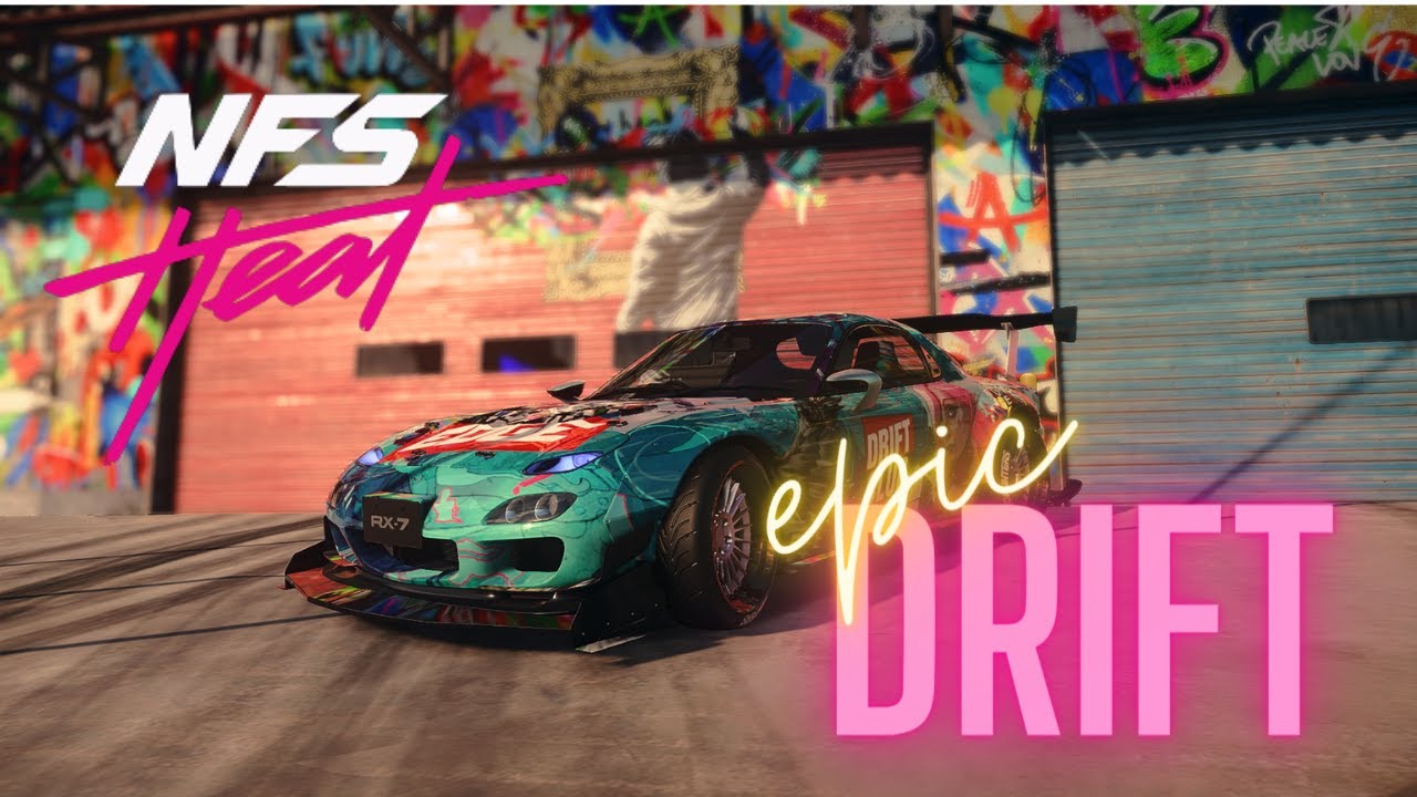Need for Speed™ Heat Epic RX7 Drift!! + Police Chase Drift Story
