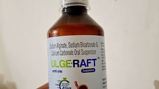 ULGE-RAFT Suspension , use ,side effect, dosing