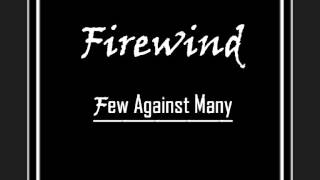 Firewind - Few Against Many (Lyrics in Description)