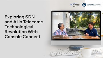 Exploring SDN (Software-Defined Network) and AI in Telecom with Console Connect