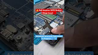 Dell Inspiron 15 5570 Broken Hinge & Top Cover Panel Fully Restored! 🛑🛠️ #shorts #kalikamicrochip