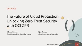 Developer Coaching - Unlocking Zero Trust Security with OCI ZPR