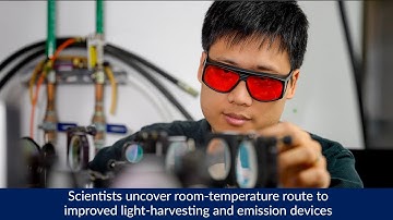Scientists uncover room-temperature route to improved light-harvesting and emission devices