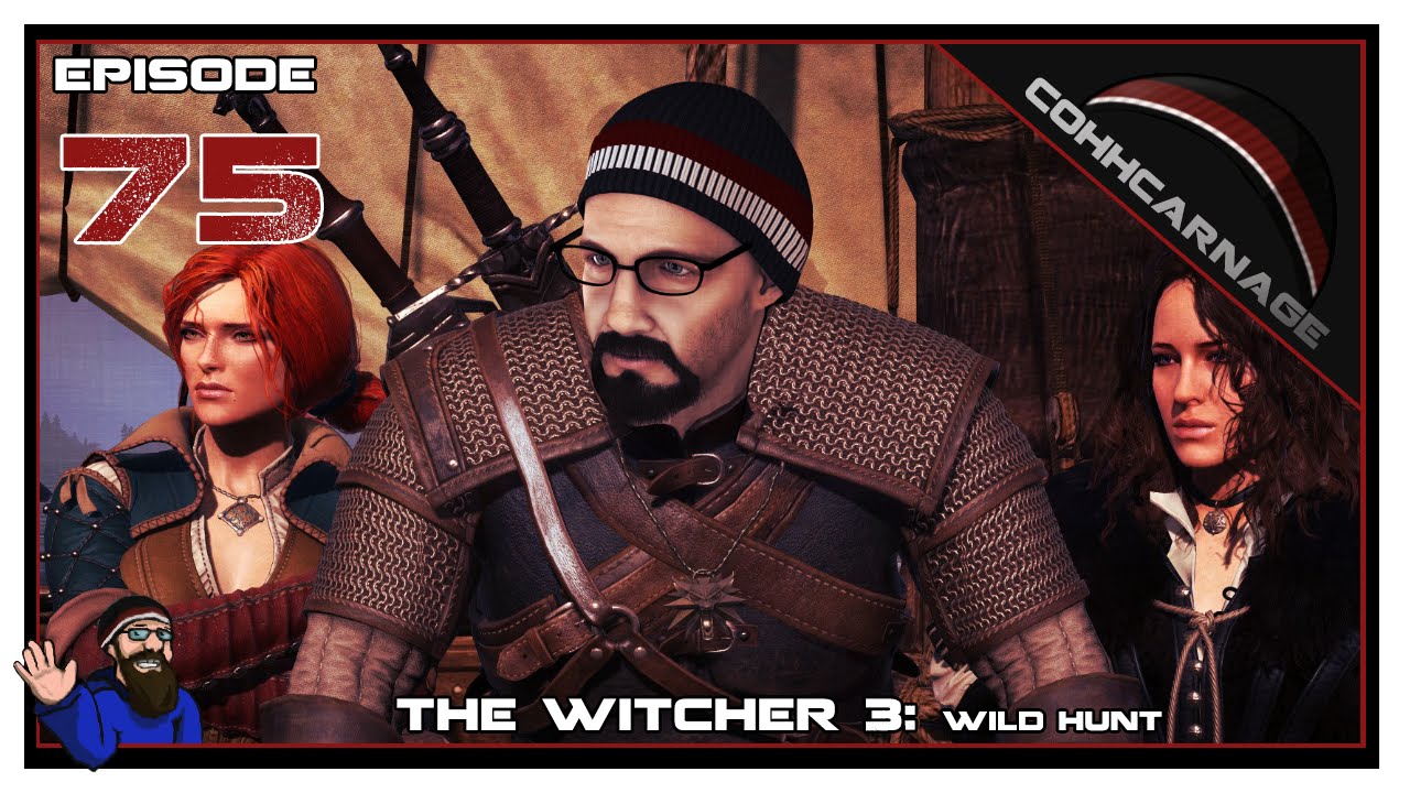 CohhCarnage Plays The Witcher 3: Wild Hunt (Mature Content) - Episode 75