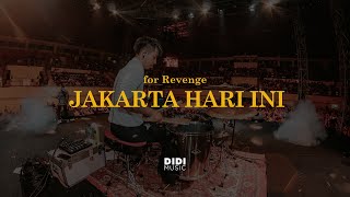 For Revenge - Jakarta Hari Ini Live At Pesta Semalam Minggu