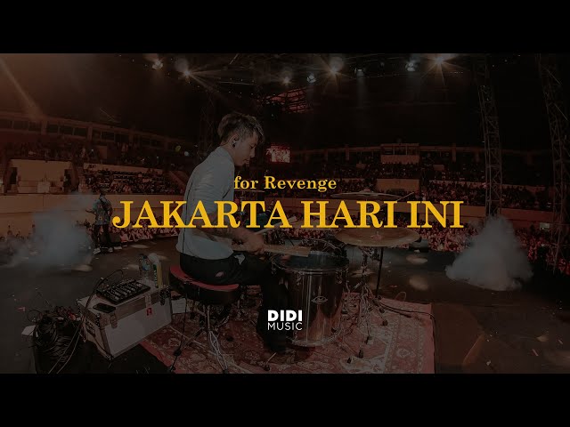 For Revenge - Jakarta Hari Ini (Live at Pesta Semalam Minggu) class=