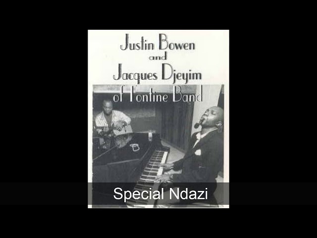 Justin Bowen Tchounou u0026 Jacques Djeyim - Special Ndadzi class=