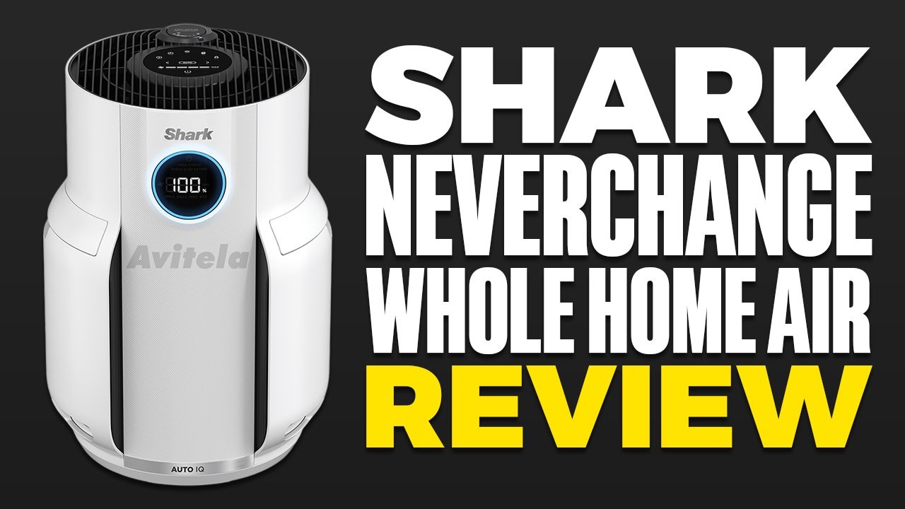 Shark NeverChange Whole Home Air Purifier Review