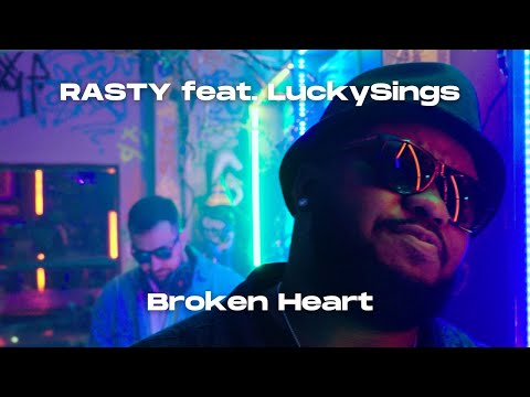 RASTY feat. LuckySings - Broken Heart