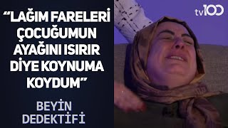 Arzu Algan Kırılma Anına Gidiyor, Lağım Fareleri Çocuğumun Ayağını Isırır Diye Koynuma Koydum