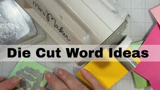 Beautiful Die Cut Word Ideas to Inspire Your Crafting