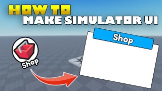 How to Make Simulator UI | Roblox Studio Tutorial