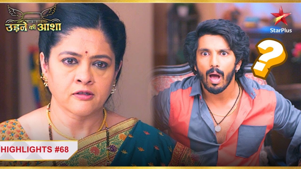 Sachin ne kiya Renuka ko question! | Ep.68 | Highlights | Udne Ki Aasha | Mon-Sun | 9PM