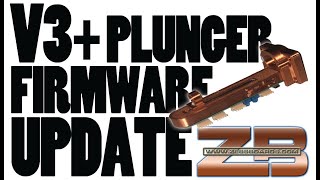 ZB V3+ Plunger Firmware Update Procedure