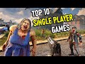 Top 10 Single Player Games on Steam (2022 Update!)