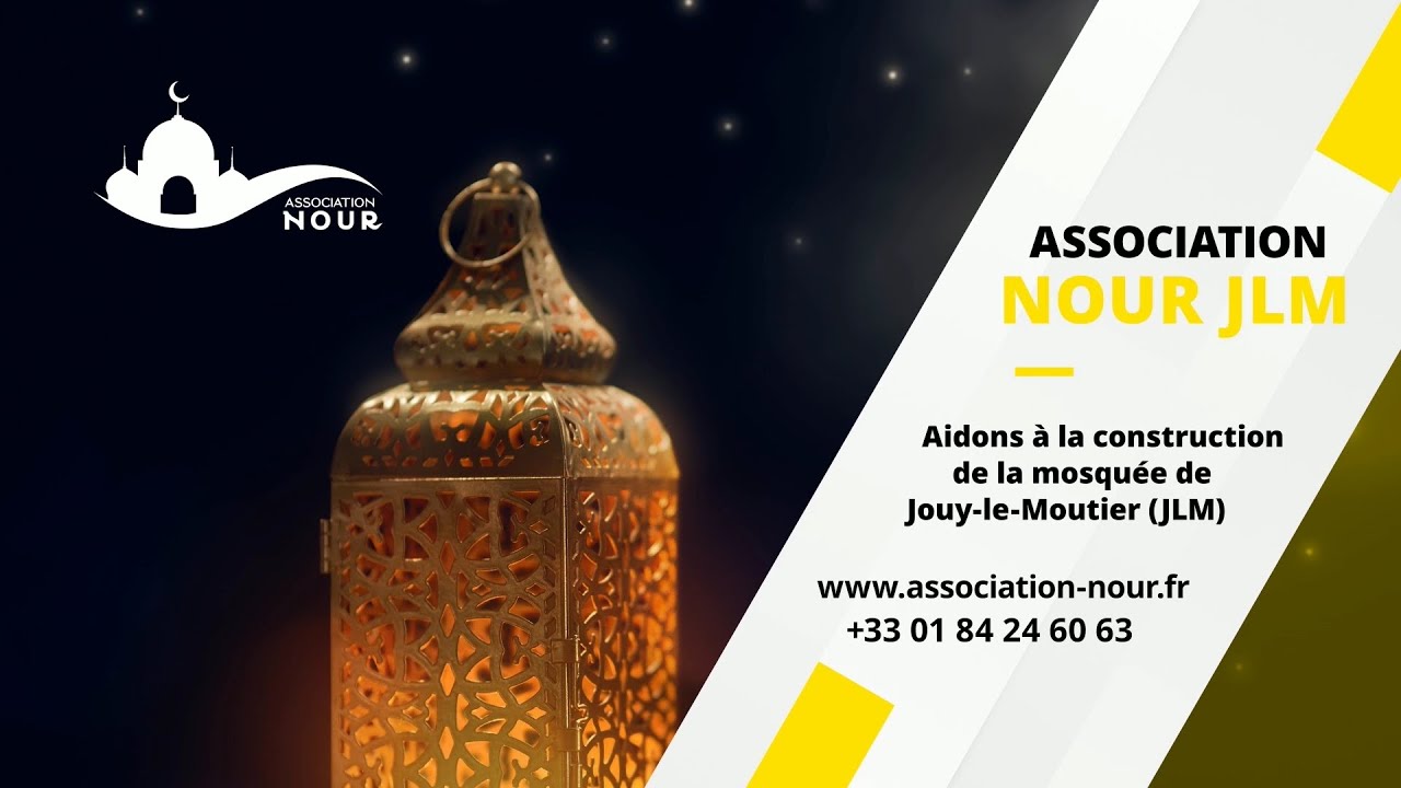 Mosquée Jouy-Le-Moutier - Association Nour