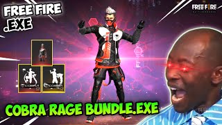 FREE FIRE.EXE - COBRA RAGE BUNDLE.EXE (ff exe)