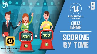 Unreal Engine 5 Tutorial -  Multiplayer Quiz Game Part 9: Scoring By Time