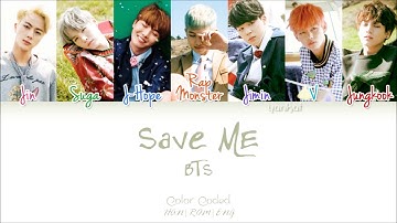BTS(SAVE ME) COLOR CODED LYRICS