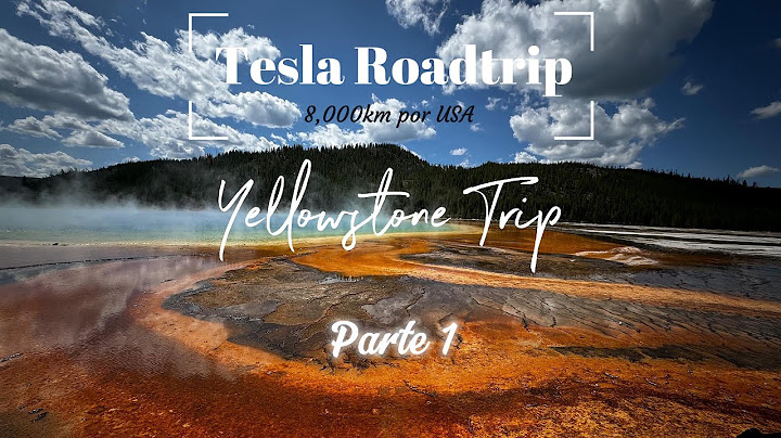 Viajo en mi Tesla 8,000 km desde Jalisco hasta Yellowstone National Park! Parte 1