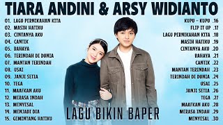 Lagu Bikin Baper 2024 - Tiara Andini, Arsy Widianto Full Album Terbaru 2024 Viral Tiktok - Romantis