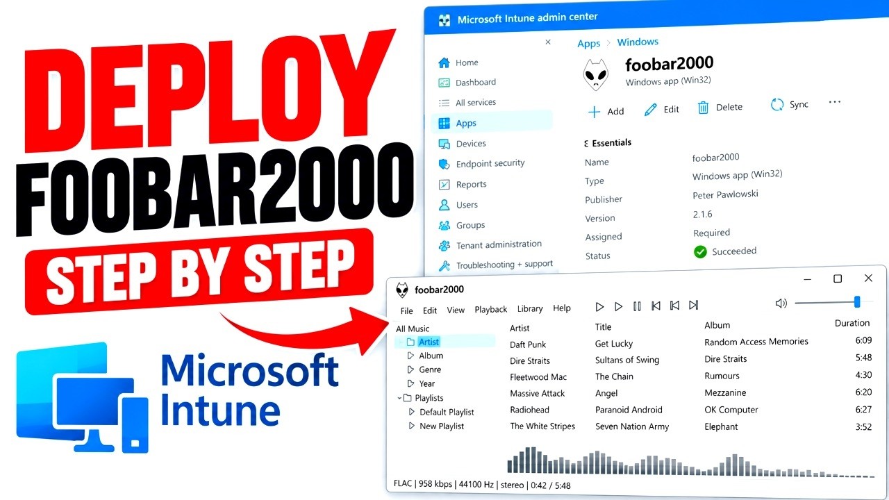 Deploy foobar2000 Using Microsoft Intune - YouTube
