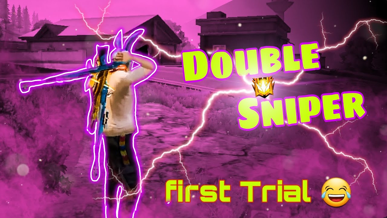 DOUBLE SNIPER gameplay free fire |trial video😂😱| first video of double Sniper |