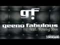Geeno Fabulous feat. Young Sixx - I'm so horny