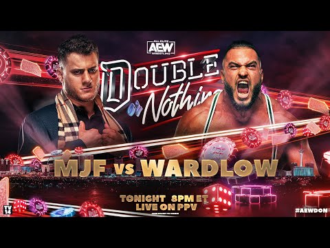 MJF v Wardlow | AEW Double or Nothing, LIVE! Tonight on PPV