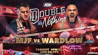 MJF v Wardlow | AEW Double or Nothing, LIVE! Tonight on PPV