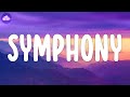 Clean Bandit - Symphony (Lyrics) feat. Zara Larsson