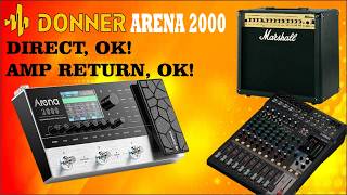 Donner Arena 2000. Direct OK! Return Amp juga OK!