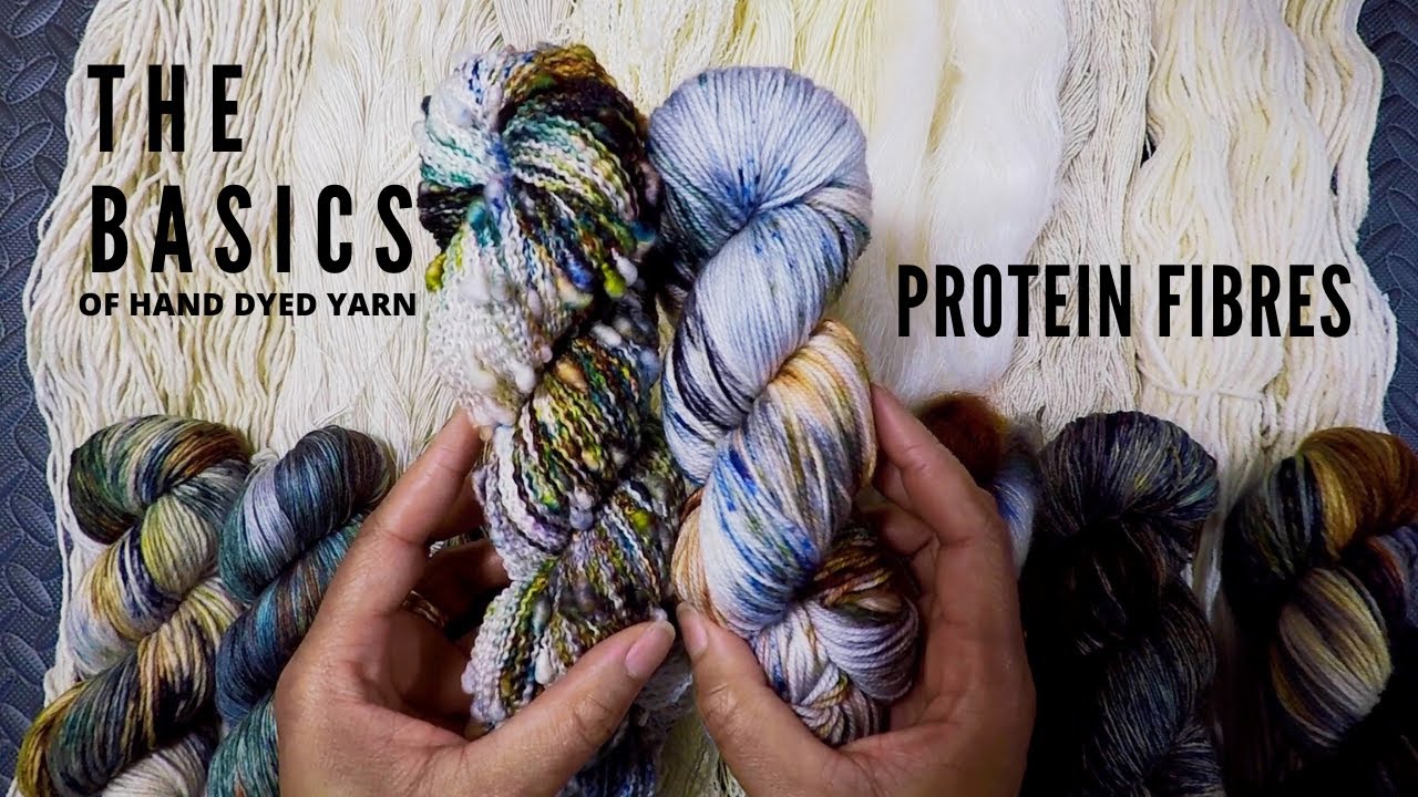 The Basics Of Hand Dyed Yarn (Part 1) - Protein Fibre Yarns 