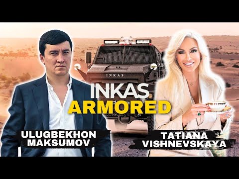 ВЕЛИКОЛЕПНЫЙ ВОСТОК С ТАТЬЯНОЙ ВИШНЕВСКОЙ | INKAS VEHICLES LLC | ДУБАЙ МОТОР ШОУ