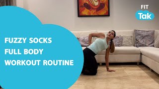 Fuzzy Socks Workout Routine To Tone Your Body | 3 Exercises To Lose Weight | Fit Tak