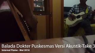 Download lagu Balada Dokter Puskesmas - Internal Flame Band