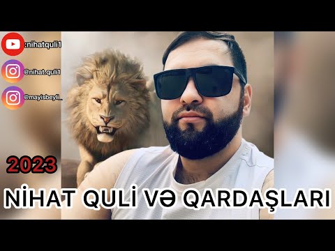 Nihat Quli 2023