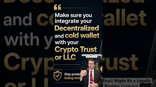 Decentralize your cold wallet with your crypto LLC