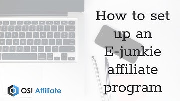 How to set up an E junkie affiliate program