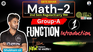 bihar polytechnic 2nd semester math-2|Function Introduction|sbte bihar 2nd semester|H2O STUDY|