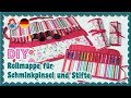 DIY | Rollmappe für Schminkpinsel und Stifte • Sami Doll Tutorials