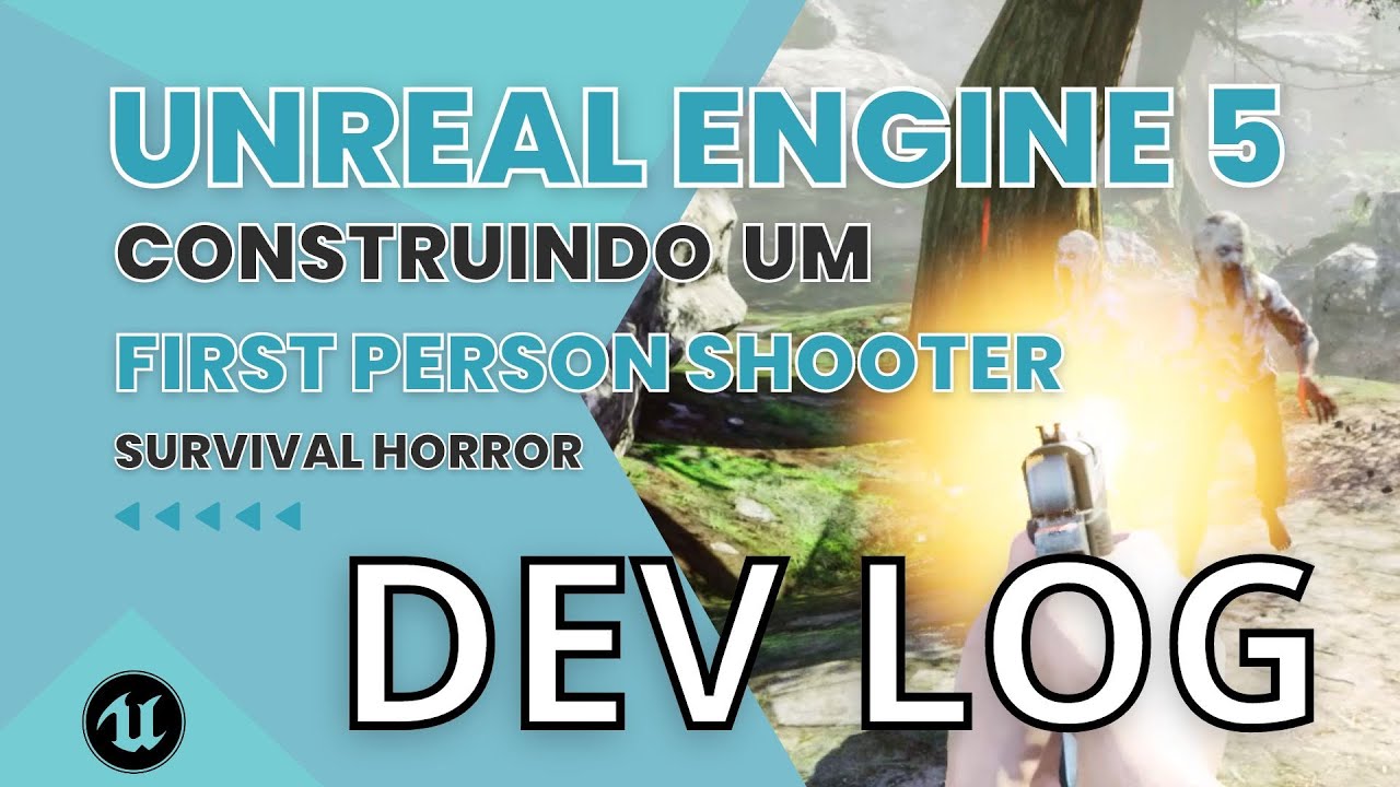 Construindo um FPS SURVIVAL HORROR na UNREAL 5 - Dev Log 03 - YouTube