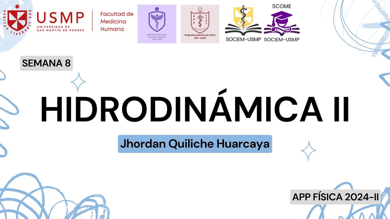 Física - Sesión 8 - Hidrodinámica II - Jhordan Quiliche - 2024-II