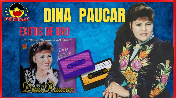 Dina Paucar ANTIGUAS EXITOS DE ORO